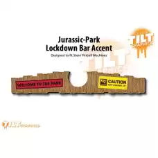 Tilt - Jurassic-Park Caution Keep Windows Up Lockdown Bar Accent Tilt - Jurassic-Park Caution Keep Windows Up Lockdown Bar Accent